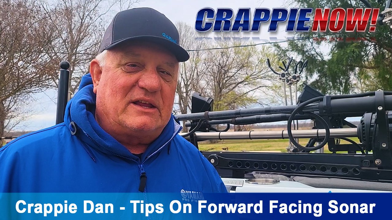 CN March 2024 How To On Fishing Forward Facing Sonar Crappie Now