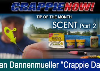 Crappie NOW Series on Scents Part 2